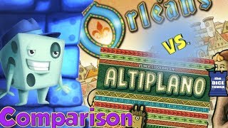 Orleans vs Altiplano Comparison - with Tom Vasel