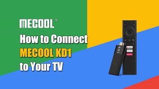 Connect MECOOL KD1 to Your TV so Easily | MECOOL TV Stick