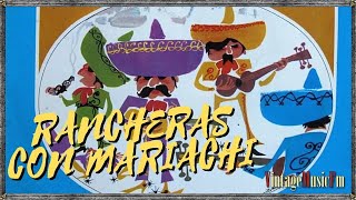 FIESTA MARIACHI, Rancheras y Corridos mexicanos de antaño con los grandes de la música ranchera