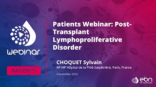 ERN-EuroBloodNet’s Patients Webinars - Post-Transplant Lymphoproliferative Disorder