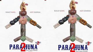 PARAHUNA 2 | RANJIT BAWA | ADITI SHARMA | GURPREET GHUGI | KING ENTERTAINMENT TV