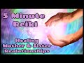 Reiki l Healing Mother + Sister Relationships l  5 Minute Session l Healing Hands Series ✋♥️🤚