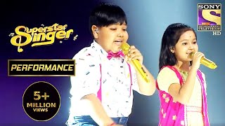 Harshit और Priti ने दिया 'Raja Ko Rani Se' पे धमाकेदार Performance | Superstar Singer