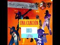 RBD - Una Canción (LETRA)