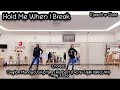 Hold Me When I Break Line Dance | Djasmine Class | Guyton Mundy ,Yann Rimbert (FR) & Tajali Hall 