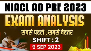 NIACL AO PRE EXAM ANALYSIS 2023 | 09 SEP 2023 SHIFT 2 | NIACL AO EXAM REVIEW 2023 | BANKING WALLAH