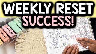 SIMPLE STEPS TO A SUCCESSFUL WEEKLY RESET
