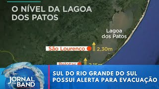 Sul do Rio Grande do Sul possui alerta para evacuação | Jornal da Band