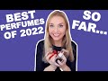 BEST NEW PERFUMES OF 2022 SO FAR... | Soki London