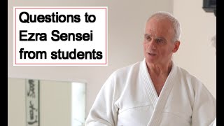 Ezra Sensei - Questions from Students, Aikido