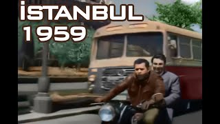 İstanbul 1959: 62 Yıl Öncesine Yolculuk – Renklendirilmiş ve Restore Edilmiş Görüntüler