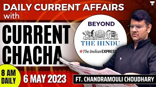 Daily Current Affairs Analysis | 6 May 2023 | The Hindu & Indian Express | UPSC Current Affairs