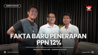 FAKTA BARU PENERAPAN PPN 12%