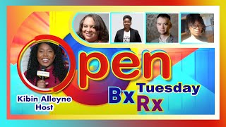 OPEN BxRx Tuesday | April 12th, 2022