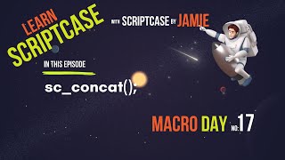 Mastering sc_concat (): Streamlining Data Manipulation in Scriptcase | Macro Day Series