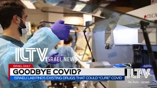 Israeli lab finds existing drugs that could “cure” Covid