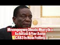 Mnangagwa Obuda Munyika Achitiza After Aona CAB3 Is Now Failing