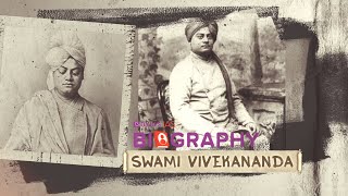 Swami Vivekananda | Biography Series | Socio-Religious Reform Leaders | UPSC/IAS|  Modern History