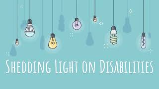 Shedding Light on Disabilities
