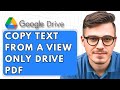 How To Copy Text From A View Only Google Drive Pdf [2026 Guide]