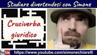 Cruciverba giuridico: imparare divertendosi con Simone Chiarelli (25/12/2023)