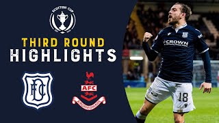 Dundee 6-2 Airdrieonians (AET) | Highlights | Scottish Cup Third Round 2022-23