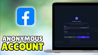 How To Make An Anonymous Facebook Account (2026) - Make Your Facebook Account Anonymous