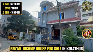 ID 2110 - Rental Income House For Sale In Kolathur || East Facing || CMDA || 3 House - 2 BHK