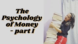 The Psychology of Money | Part 1  #PsychologyofMoney #Learning #BookSummary #MarkWithMikks #MKM