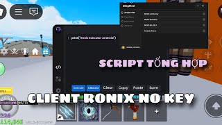 Cách Hack Blox Fruits Update 20 Trên Điện Thoại Client Ronix No key Antiban Mới Nhất,Fix Lỗi