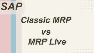 SAP MRP Live vs Classic MRP | ECC vs S/4HANA | #sapwithik