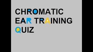 Chromatic Intervals Quiz : Ear Training : Ascending Intervals