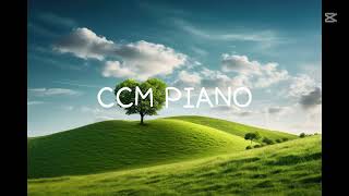 CCM PIANO ㅣ 내 안에 사는 이 예수 그리스도니 ㅣ Christ in me ㅣ 기도할때 듣는 잔잔한 CCM 찬양 ㅣ 피아노CCM 연주 ㅣ 기도찬양