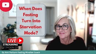 When Does Fasting Turn Into Starvation Mode? | for Today's Aging Woman
