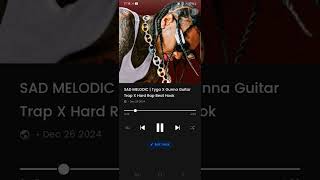 SAD MELODIC | Tyga X Gunna Guitar Trap X Hard Rap Beat Hook