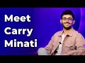 Meet CarryMinati | Episode 89