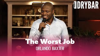 Being A Teacher Is The Worst Job. Orlando Baxter