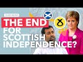 The SNP’s Collapse Explained: The End for Scottish Independence?