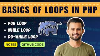 PHP Loops Tutorial for Beginners | For Loop, While Loop & Do While Loop Explained | Musahaf Mentor