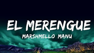 Marshmello, Manuel Turizo - El Merengue (Letra/Lyrics)  | Tune Music