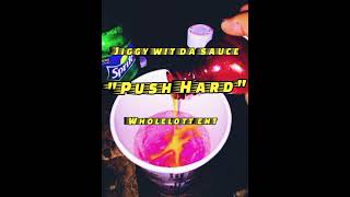 Jiggy wit da sauce (motivational )\