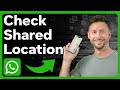 How To Check Shared Live Location On WhatsApp