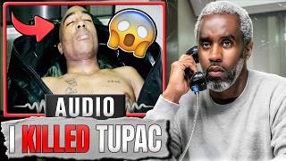 Diddy AUDIO LEAK Admits Tupac KILLED By COPS... *VOICEMAILS*