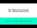 Lecture 12 - Lonely Integer (Hackerrank) | Bit Manipulation