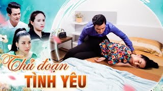 THỦ ĐOẠN TÌNH YÊU | Phim Truyện Việt Nam Hay Nhất | Phim Tâm Lý Xã Hội Hay Mới | Phim Việt Giờ Vàng