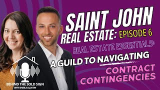 Saint John, NB Real Estate Essentials: Navigating Contract Contingencies