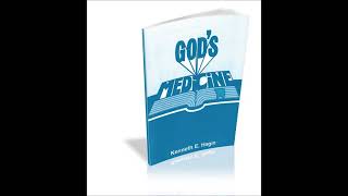 Divine Healing - God's Supernatural Medicine by Kenneth Hagin.Your Healing is Today in Jesus Name.