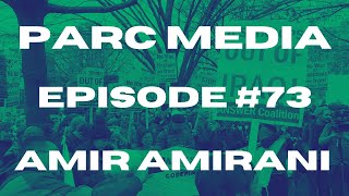 Amir Amirani on Filmmaking, Activism, Iran, and War