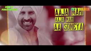 Mahi Aaja - Singh Is Bliing Dj Kabir Remix