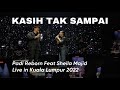 Padi Reborn Live in Malaysia - feat Sheila Majid Kasih Tak Sampai‼️